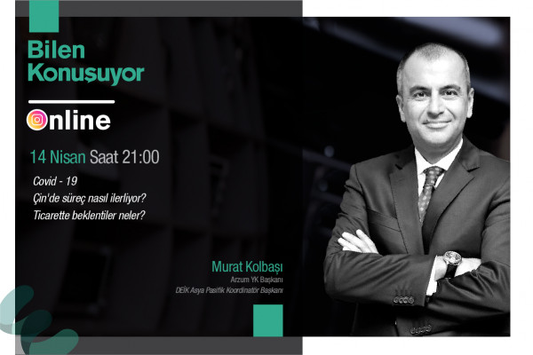 Bilen Konuşuyor Online’da ilk konuğumuz Arzum Yönetim Kurulu Başkanı Sayın Murat Kolbaşı