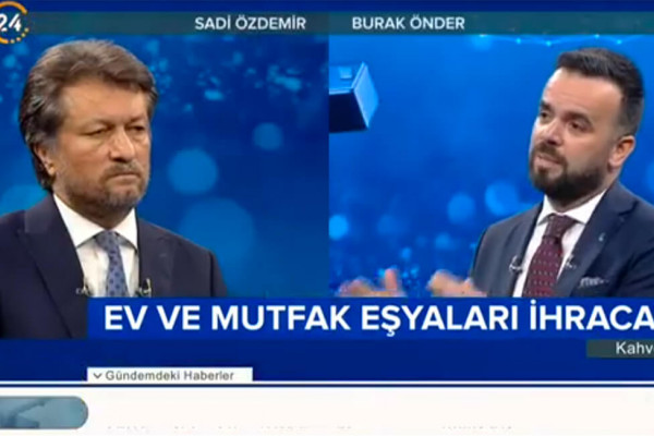 Yönetim Kurulu Başkanımız Burak Önder, TV24 Kahve Molası programında Sadi Özdemir’in konuğu oldu